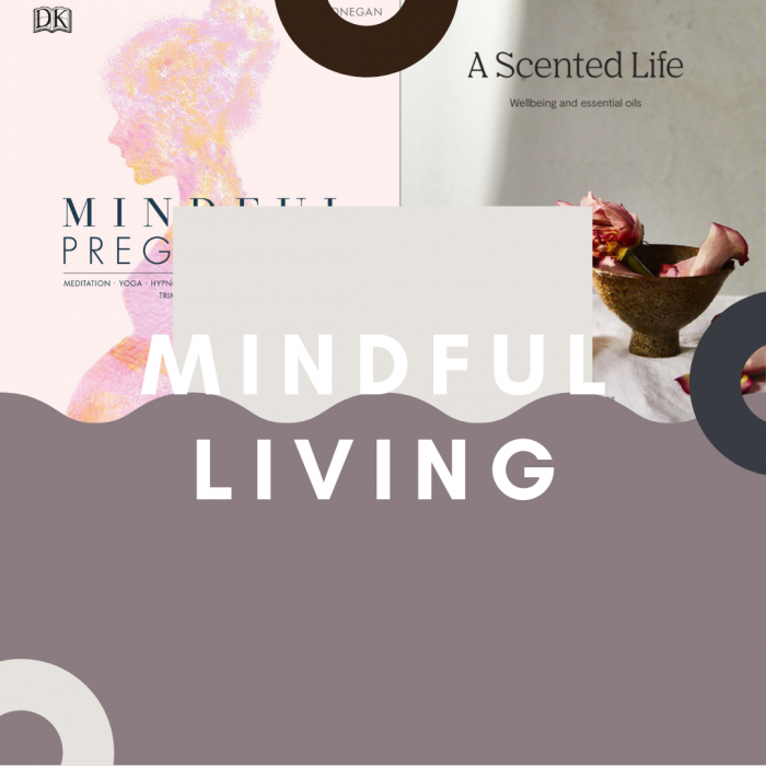 Mindful Living (Mindfulness/ Meditation)